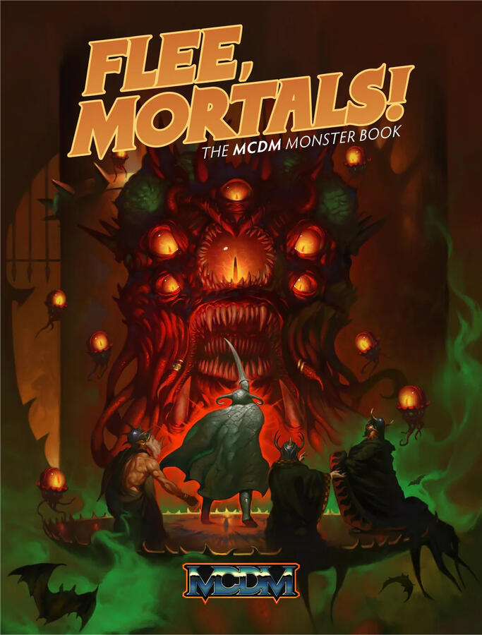 Flee, Mortals! The cover of the book featuring the backs of an adventuring party as they face off against a many eyed creature with sharp teeth.